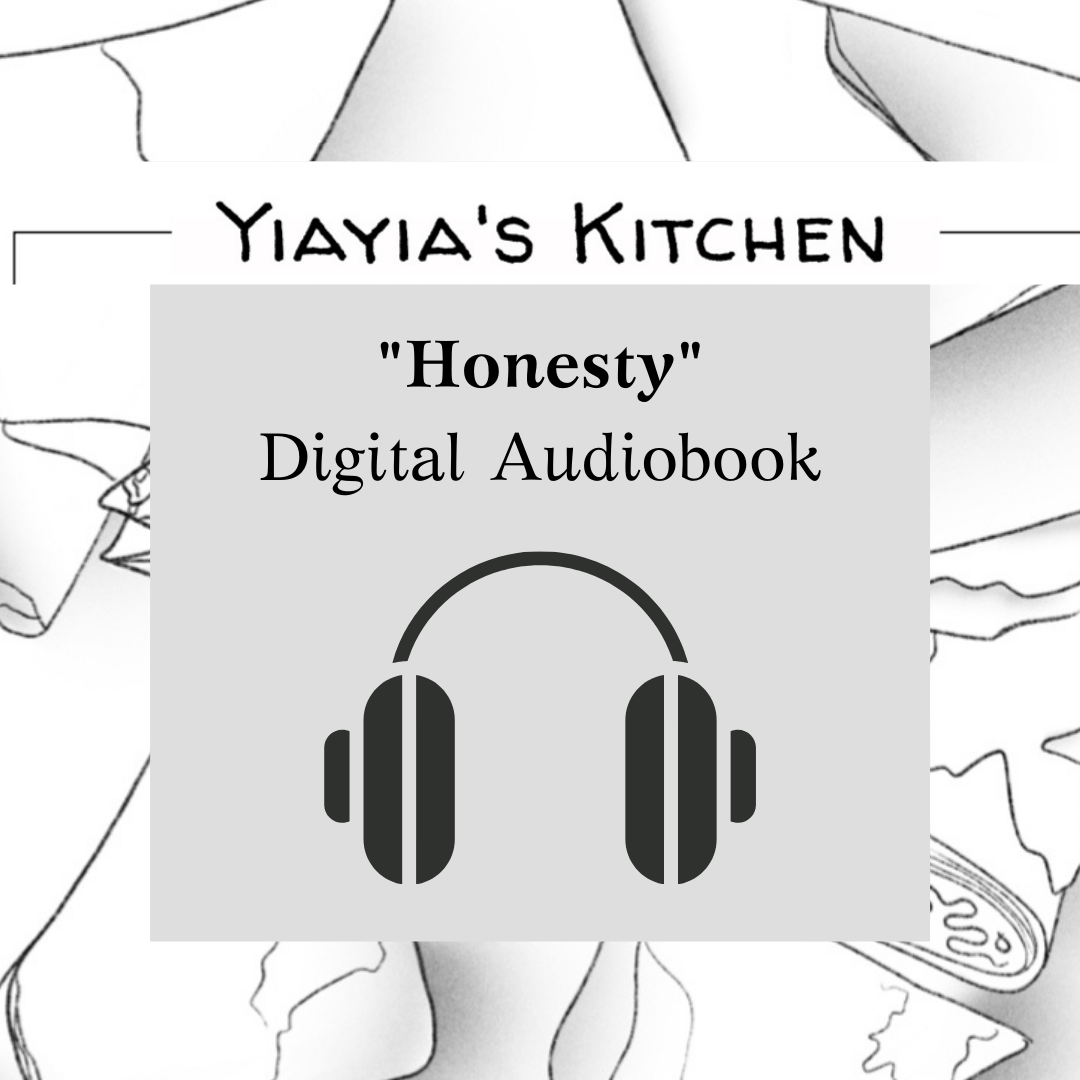 Yiayia's Kitchen Honesty Digital Download With Audio